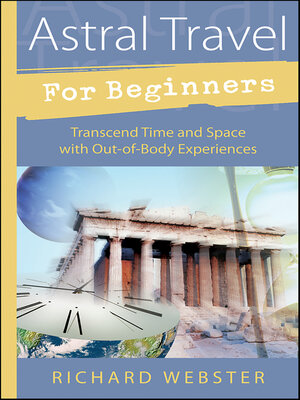 cover image of Astral Travel For Beginners